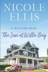 Book cover for The Inn at Willa Bay