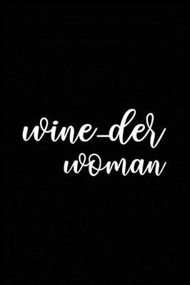 Book cover for Wine -der Woman