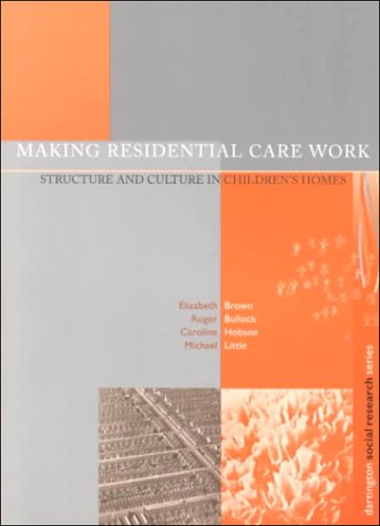 Book cover for Making Residential Care Work