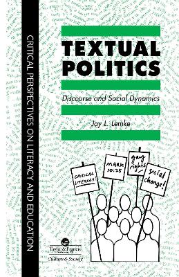 Book cover for Textual Politics: Discourse And Social Dynamics