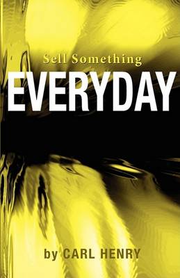 Book cover for Sell Something Everyday