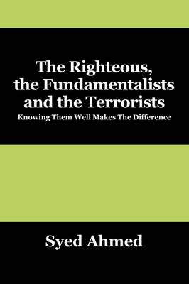 Book cover for The Righteous, the Fundamentalists and the Terrorists