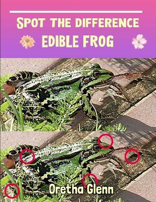 Book cover for Spot the difference Edible Frog