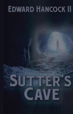 Book cover for Sutter's Cave