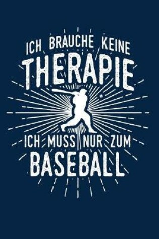 Cover of Therapie? Lieber Baseball