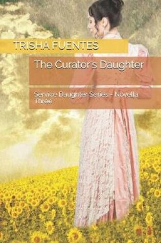 Cover of The Curator's Daughter