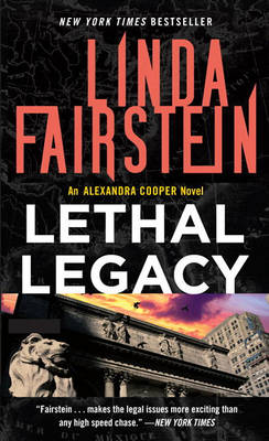 Book cover for Lethal Legacy (Alexandra Cooper Novel)