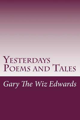 Book cover for Yesterdays Poems and Tales