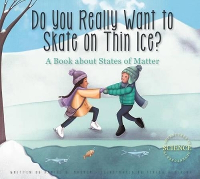 Book cover for Do You Really Want to Skate on Thin Ice?