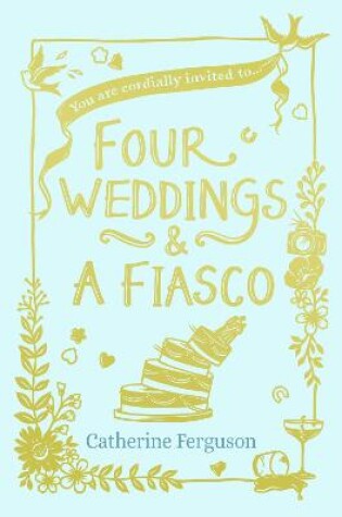 Cover of Four Weddings and a Fiasco