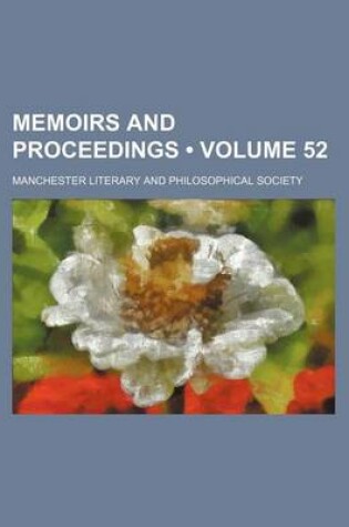 Cover of Memoirs and Proceedings (Volume 52)