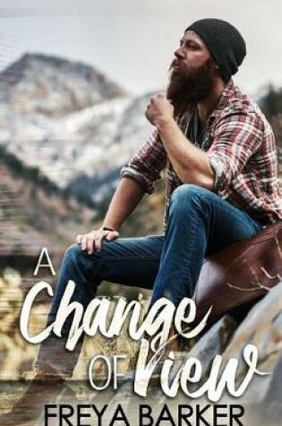Cover of A Change of View