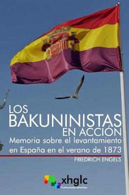 Book cover for Los bakuninistas en accion