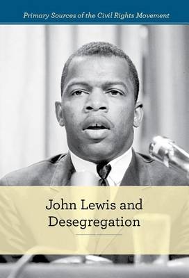 Book cover for John Lewis and Desegregation