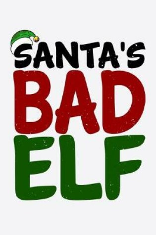 Cover of Santas Bad Elf