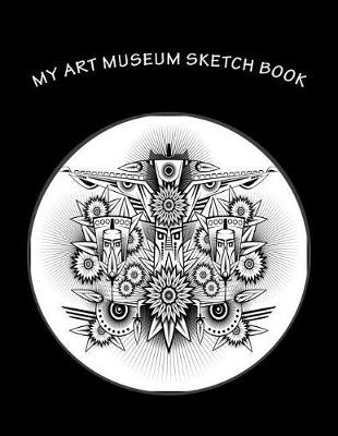 Book cover for My Art Museum Sketch Book