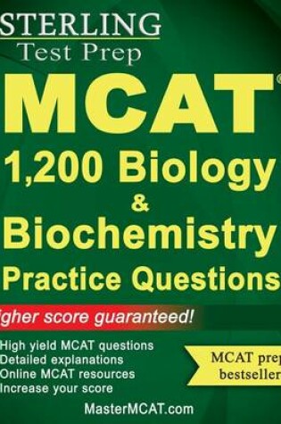 Cover of Sterling MCAT Biology & Biochemistry Practice Questions