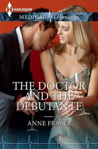 Cover of The Doctor and the Debutante