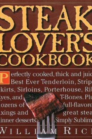 Cover of Steak Lover's Cookbook