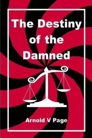 Cover of The Destiny of the Damned