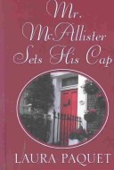 Book cover for Mr. McAllister Sets His Cap