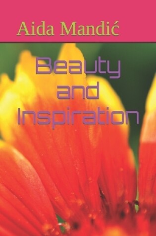 Cover of Beauty and Inspiration