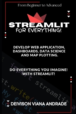 Book cover for Streamlit - FOR EVERYTHING!