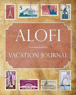 Book cover for Alofi Vacation Journal