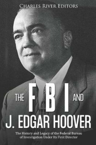 Cover of The FBI and J. Edgar Hoover
