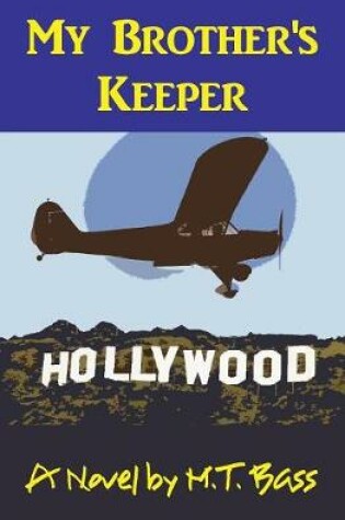 Cover of My Brother's Keeper (A. Gavin Byrd Series #1)