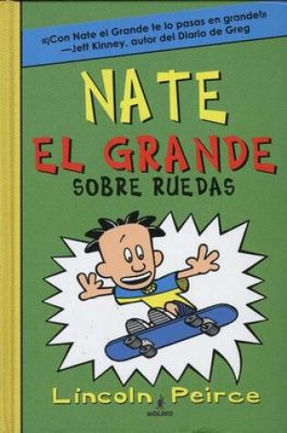 Cover of Nate El Grande Sobre Ruedas