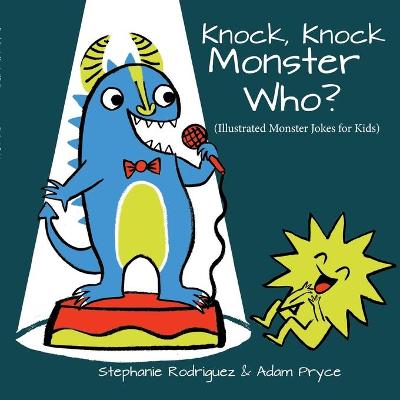 Cover of Knock, Knock, Monster Who?