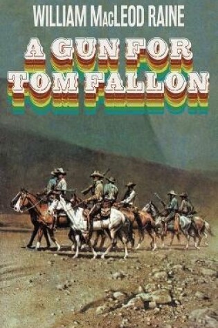 Cover of A Gun for Tom Fallon