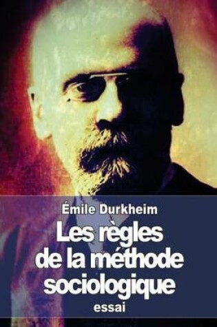 Cover of Les regles de la methode sociologique