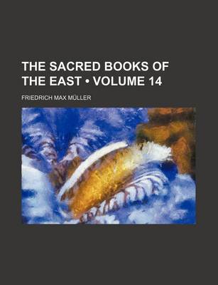 Book cover for The Sacred Books of the East (Volume 14)