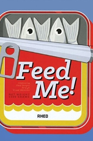 Cover of Feed Me!