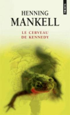 Book cover for Le cerveau de Kennedy