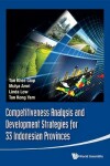 Book cover for Competitiveness Analysis And Development Strategies For 33 Indonesian Provinces