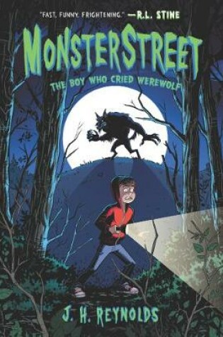 Cover of Monsterstreet: The Boy Who Cried Werewolf