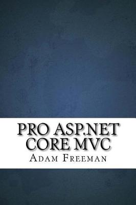 Book cover for Pro ASP.Net Core MVC