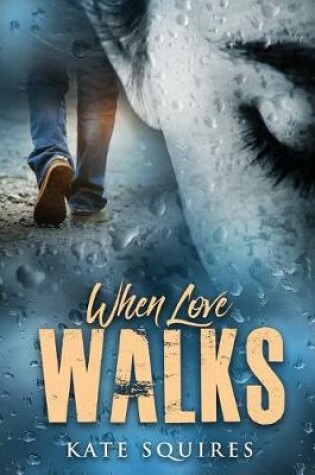 Cover of When Love Walks