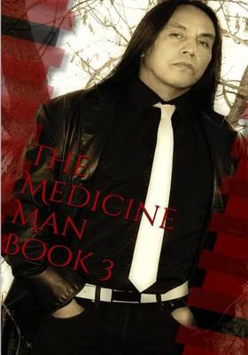 Cover of The Medicine Man, Book 3
