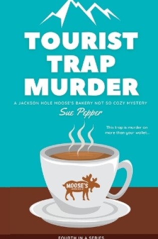 Cover of Tourist Trap Murder