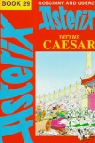 Cover of Asterix Versus Caesar