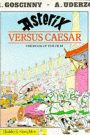 Asterix Versus Caesar