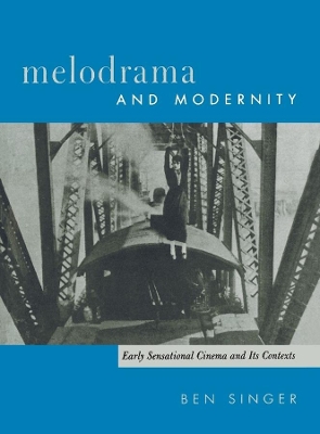 Book cover for Melodrama and Modernity