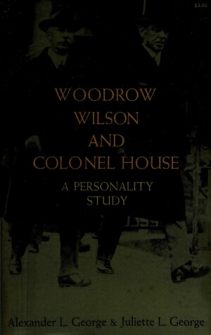 Book cover for Woodrow Wilson and Colonel House