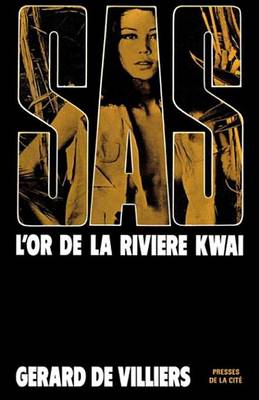 Book cover for SAS 10 L'Or de la Riviere Kwai