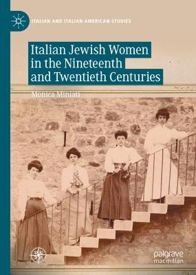 Book cover for Italian Jewish Women in the Nineteenth and Twentieth Centuries