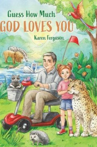 Cover of Guess How Much God Loves You